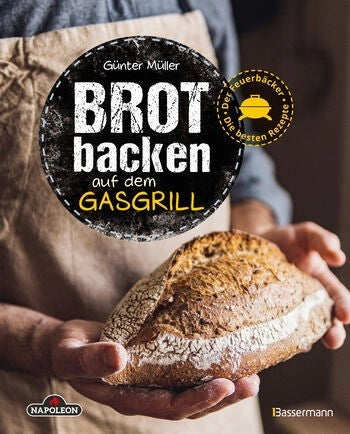 Napoleon Buch "Brot backen auf dem Gasgrill"