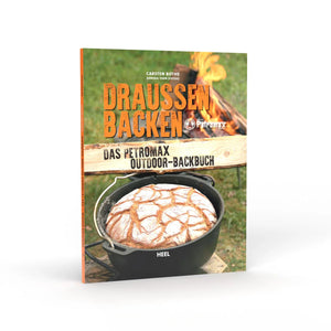Petromax Buch "Draußen backen"